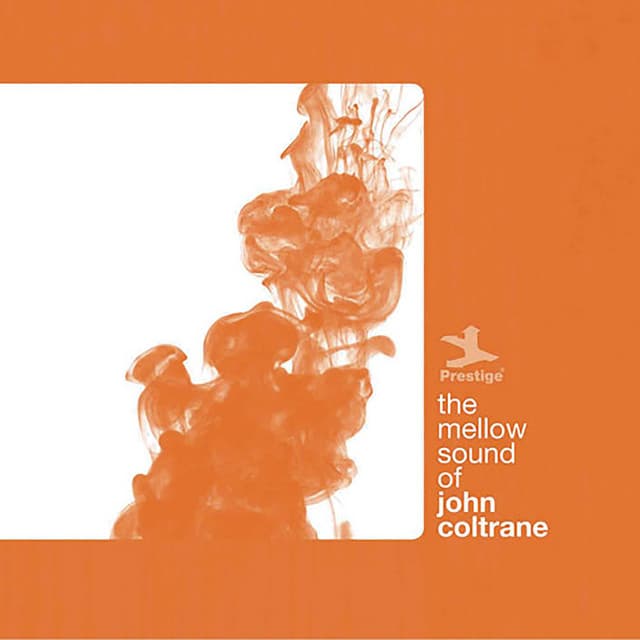 The Mellow Sound Of John Coltrane - John Coltrane