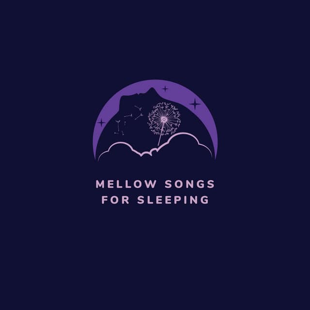Mellow Songs for Sleeping: Sleep Instantly, Quiet and Peaceful, Well Sleeping - Deep Sleep Music Maestro
