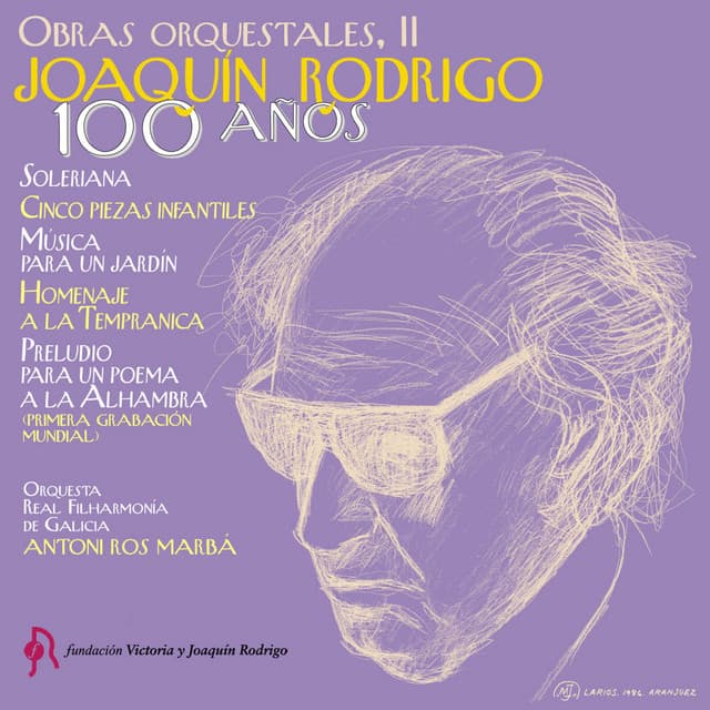 Joaquín Rodrigo. 100 Años. Obras Orquestales - Joaquín Rodrigo