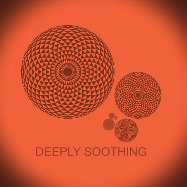 Deeply Soothing - Namaste