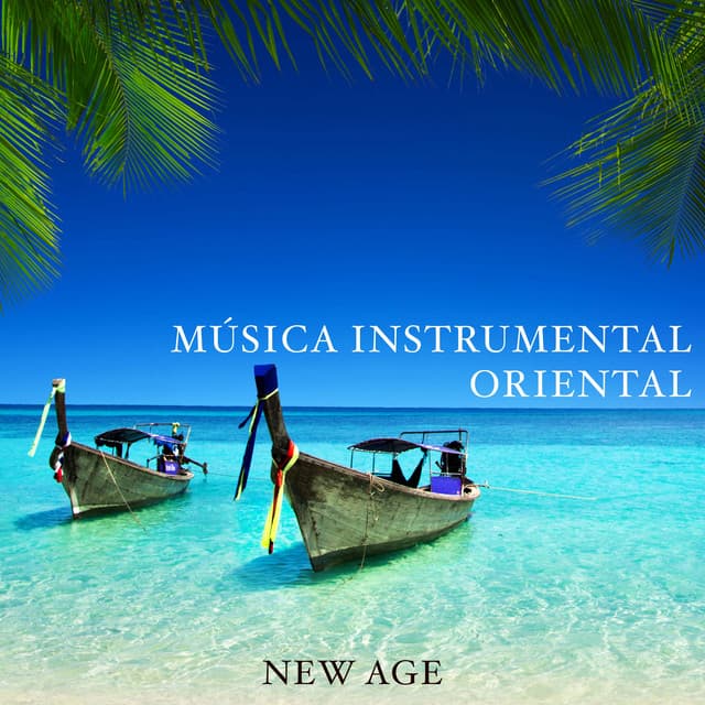Música Instrumental Oriental - Chakra Dreamers
