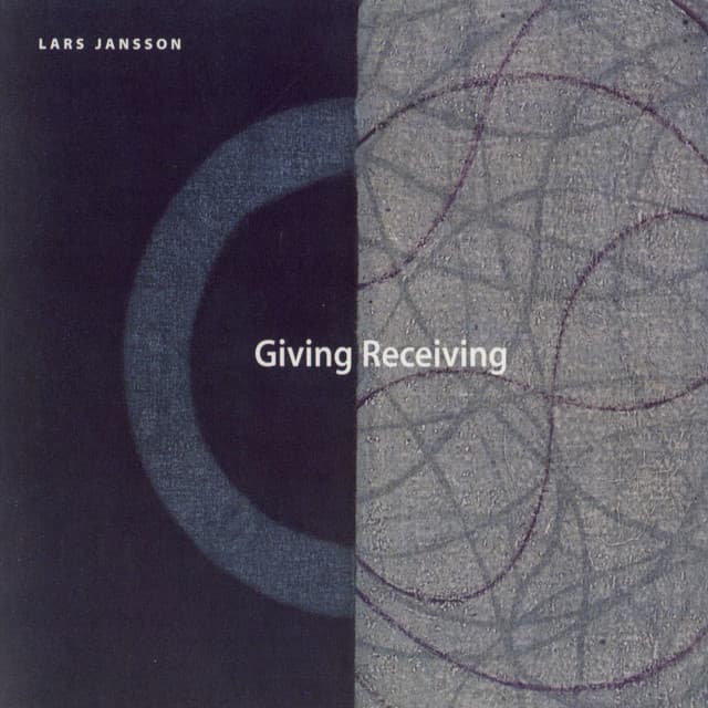 Giving Receiving - Lars Jansson