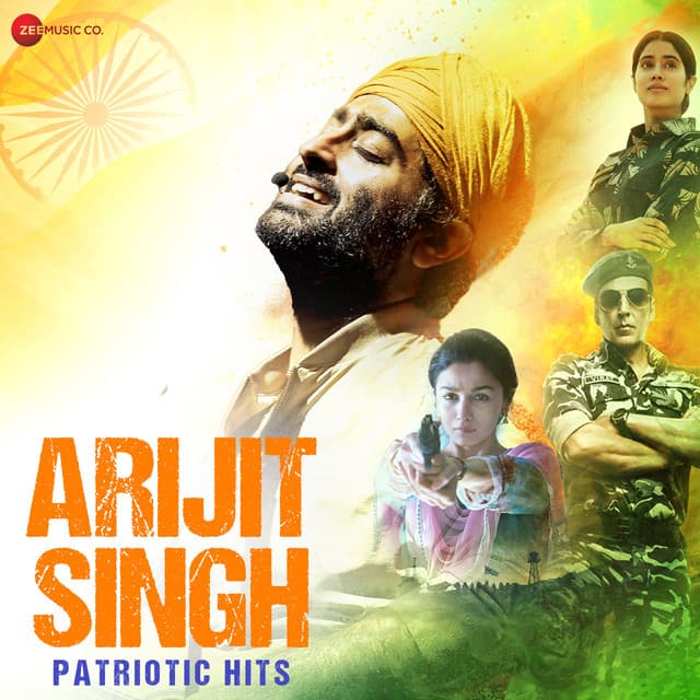 Arijit Singh Patriotic Hits - Arijit Singh
