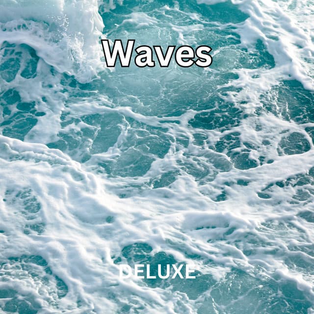 Waves - Music and Sleep