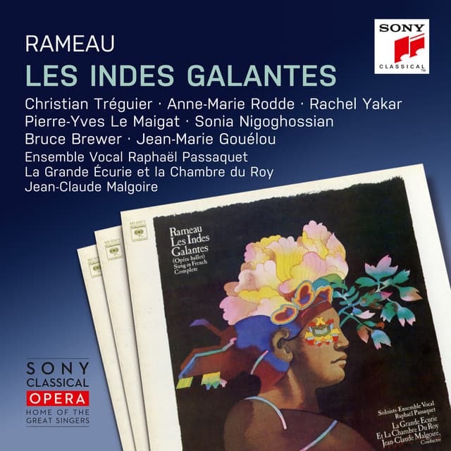 Rameau: Les Indes galantes - Jean-Philippe Rameau
