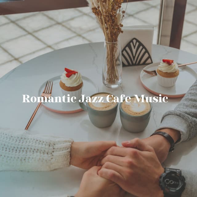 Romantic Jazz Cafe Music - Quiet Jazz Cafe
