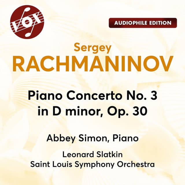 Piano Concerto No. 3 in D minor, Op. 30 - Sergei Rachmaninoff