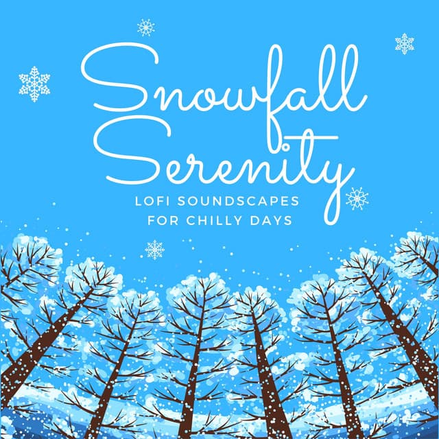Snowfall Serenity: Lofi Soundscapes for Chilly Days - Cafe Lounge Groove