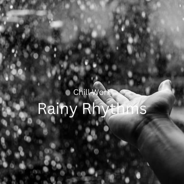 Chill Work: Rainy Rhythms - Música Instrumental Maestro