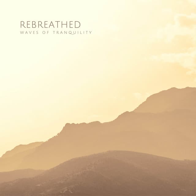 Rebreathed - Waves of Tranquility