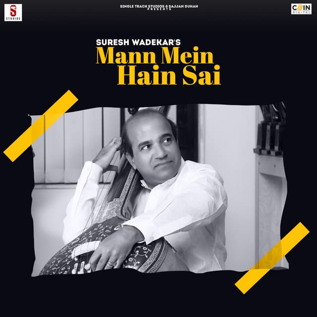 Mann Mein Hain Sai - Suresh Wadkar