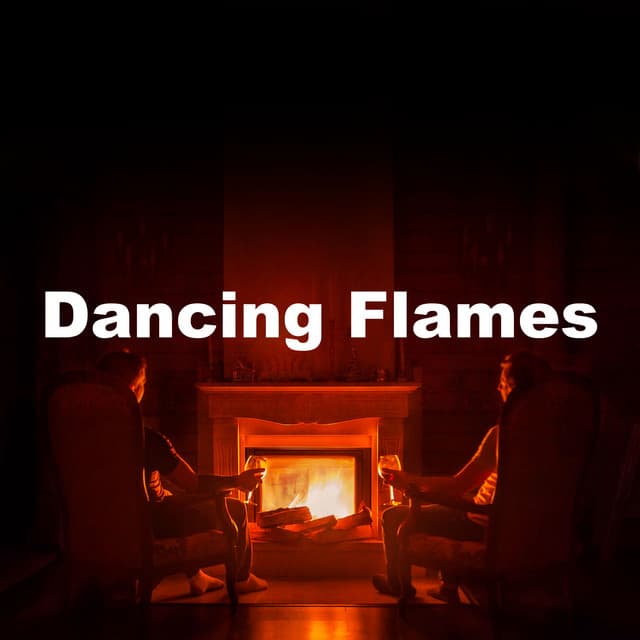 Dancing Flames - Fire Place Sounds
