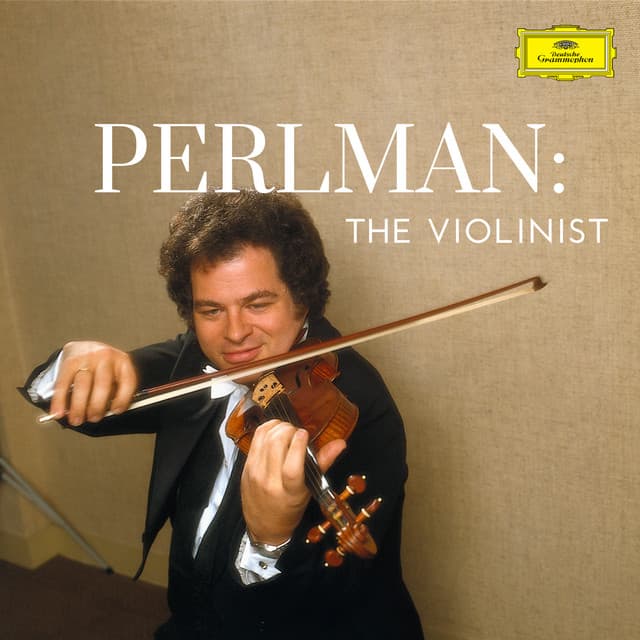 Perlman : The Violinist - Itzhak Perlman