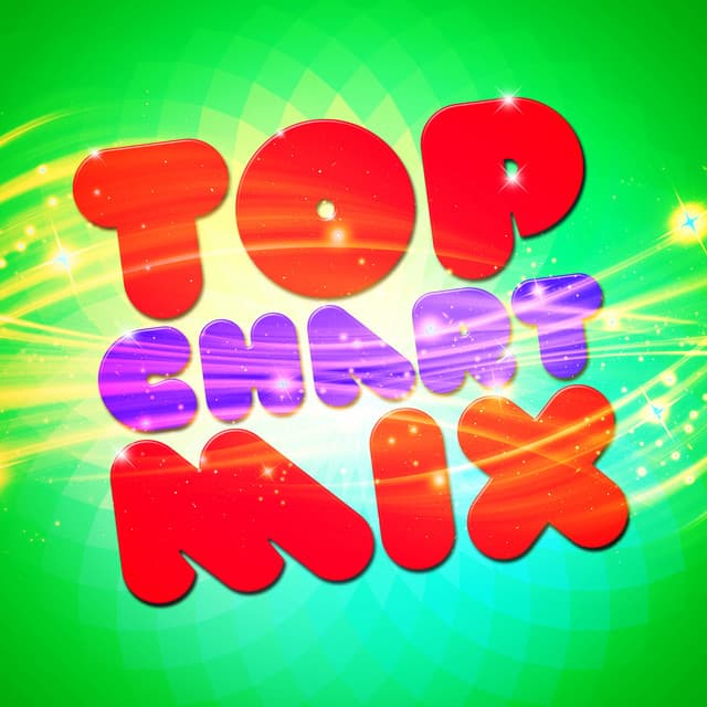 Top Chart Mix - Top Hit Music Charts