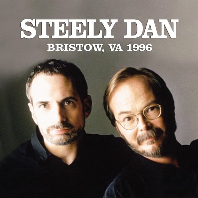 Bristow, VA 1996 - Steely Dan