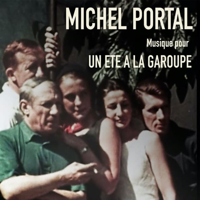 Un été à la garoupe - Michel Portal