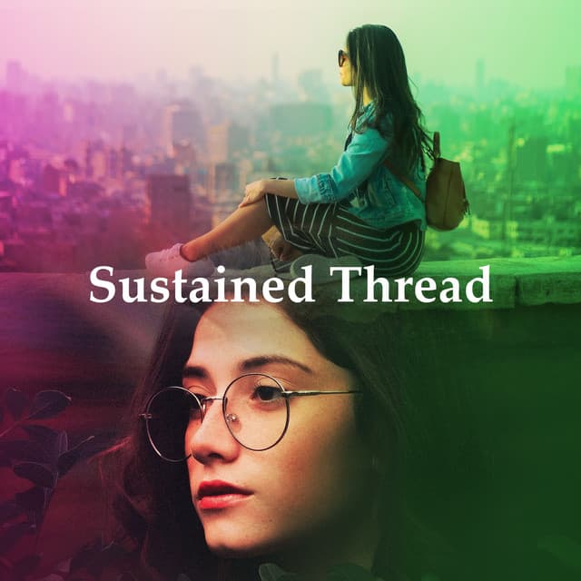 Sustained Thread - Music for Working