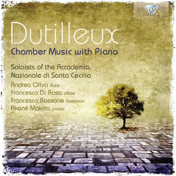 Dutilleux: Chamber Music with Piano - Henri Dutilleux
