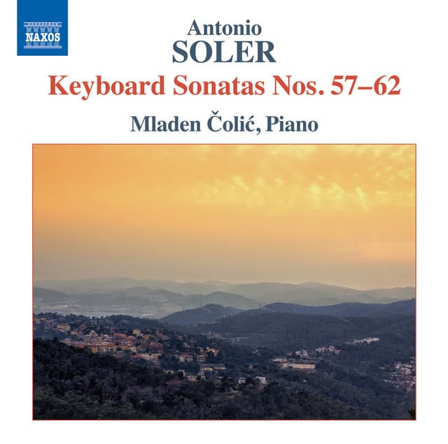 Soler: Keyboard Sonatas, R. 57-62 - Antonio Soler