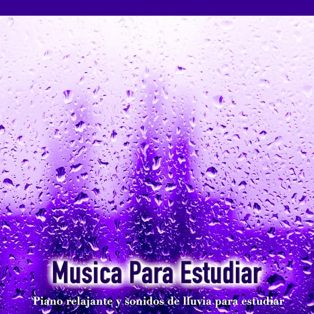 Musica Para Estudiar: Piano relajante y sonidos de lluvia para estudiar - Musica Para Leer