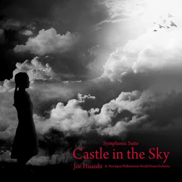 Symphonic Suite Castle in the Sky - Joe Hisaishi
