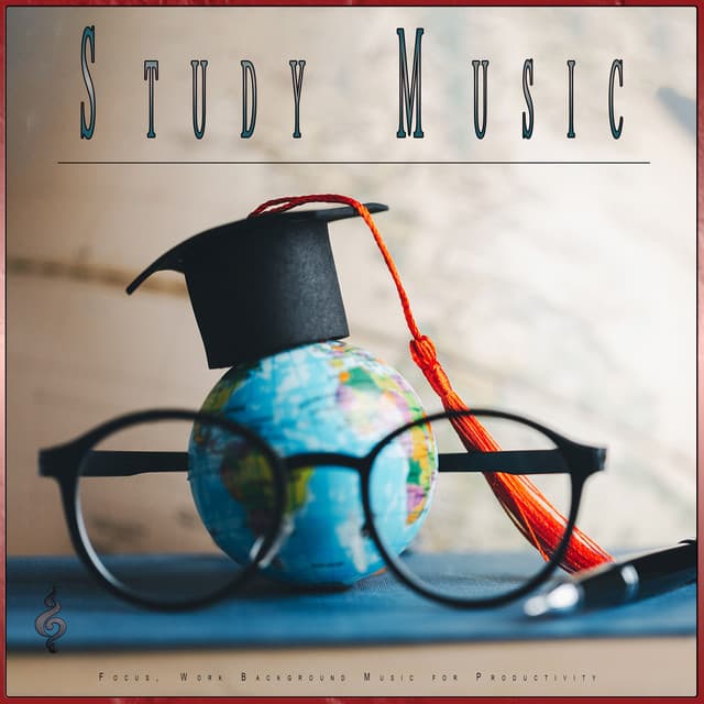 Study Music: Focus, Work Background Music for Productivity - Studying Music For Focus