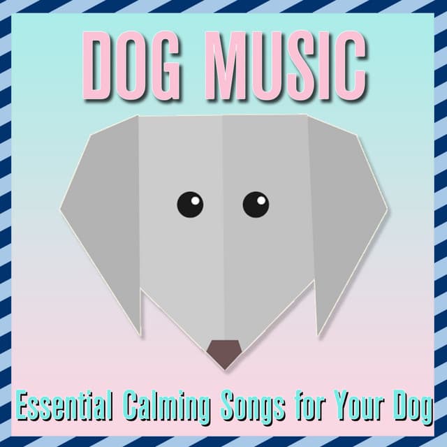 Dog Music: Essential Calming Songs for Your Dog - Relaxmydog
