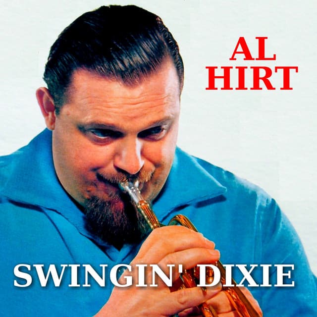 Swingin' Dixie - Al Hirt