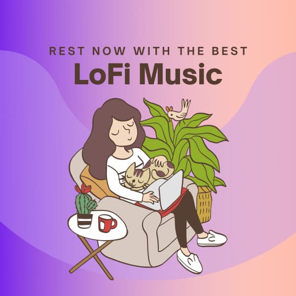 Rest Now With The Best LoFi Music - Lofi Chillhop