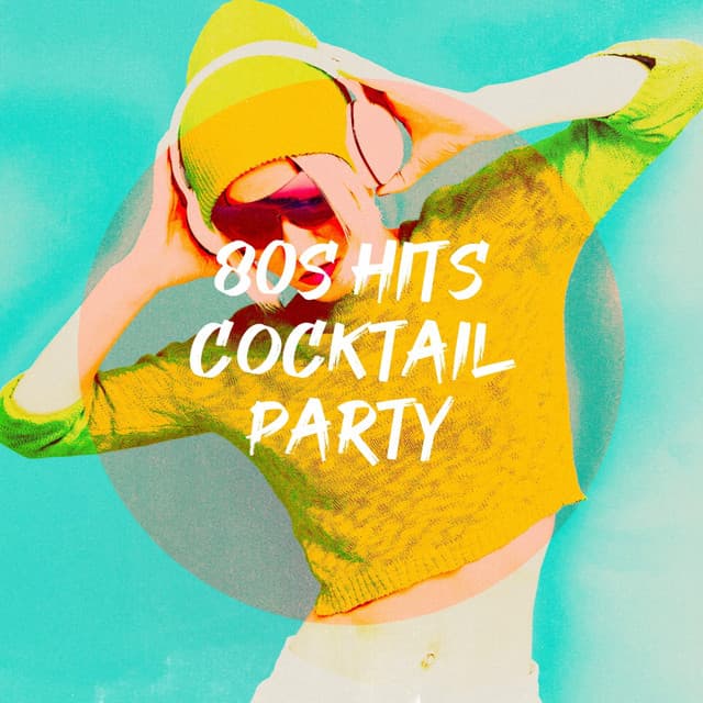 80S Hits Cocktail Party - The 80's Band