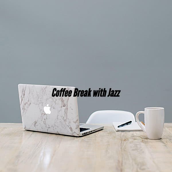 Coffee Break with Jazz - Cafe Jazz Relax