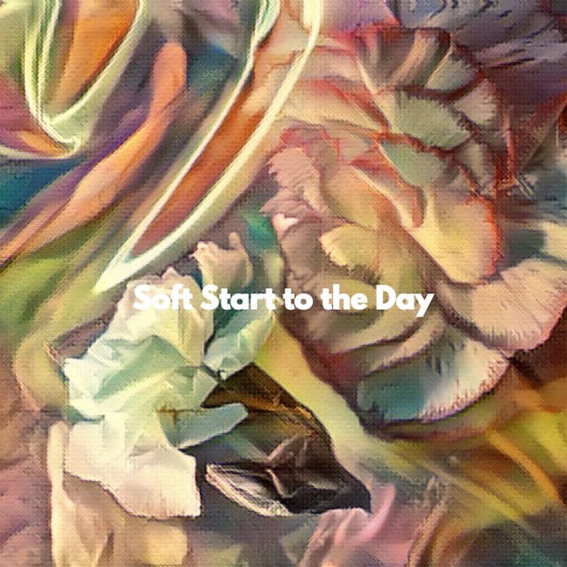 Soft Start to the Day - Soft Dinner Music