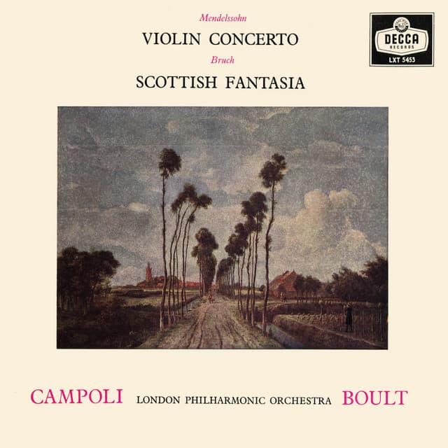 Mendelssohn: Violin Concerto; Bruch: Scottish Fantasy - Alfredo Campoli