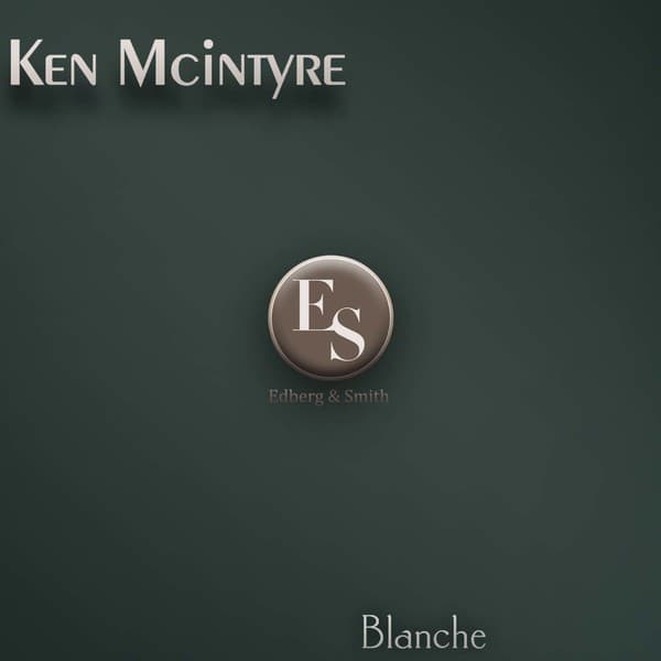 Blanche - Ken McIntyre