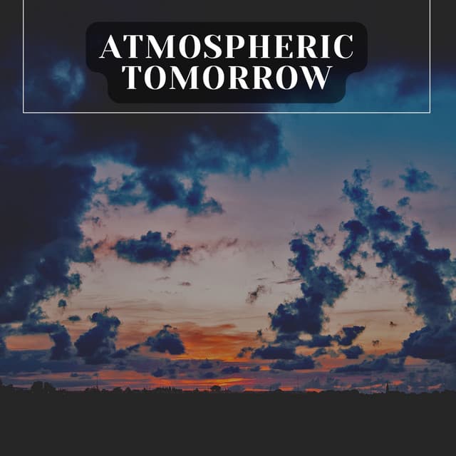 Atmospheric Tomorrow - The Solfeggio Peace Orchestra