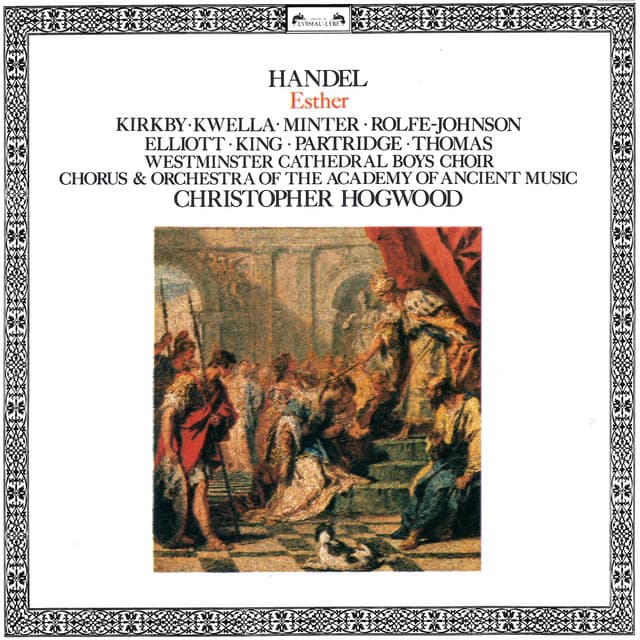 Handel: Esther - George Frideric Handel