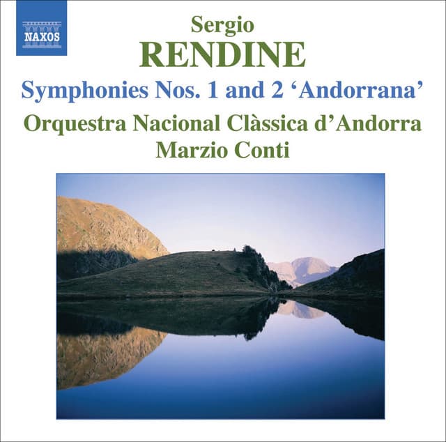 Rendine, S.: Symphonies Nos. 1 and 2, "Andorrana" - Sergio Rendine