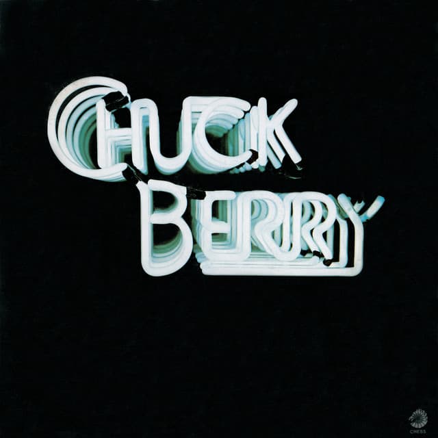 Chuck Berry - Chuck Berry