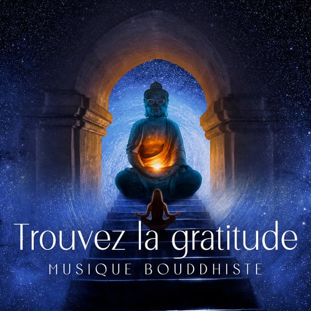 Trouvez la gratitude - Buddhist méditation académie