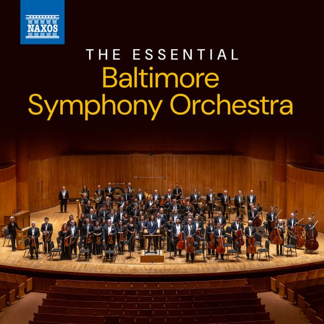 The Essential Baltimore Symphony Orchestra - Baltimore Symphony Orchestra