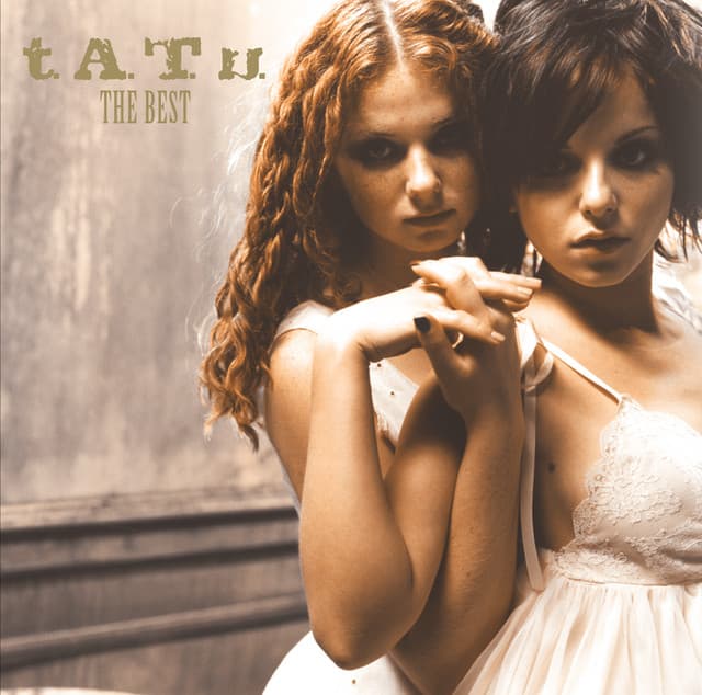 t.A.T.u. - The Best - t.A.T.u.