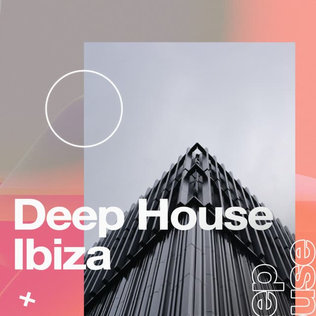 Deep House Ibiza - Chill Out 2018