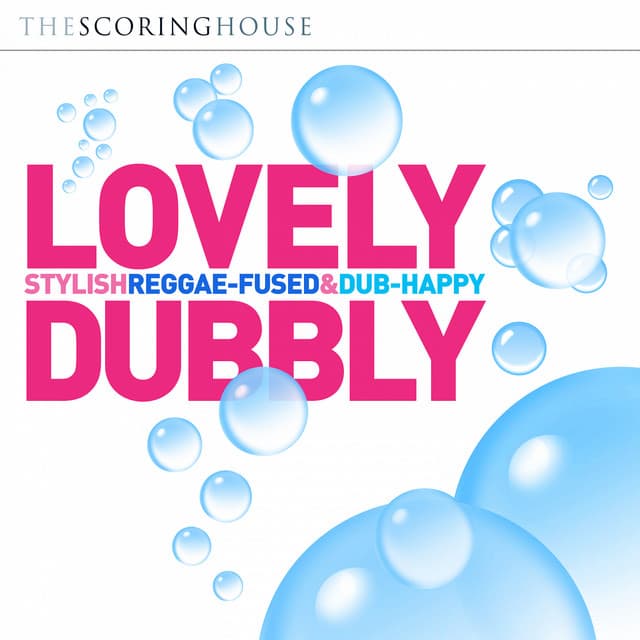 Lovely Dubbly - Alexander Gray