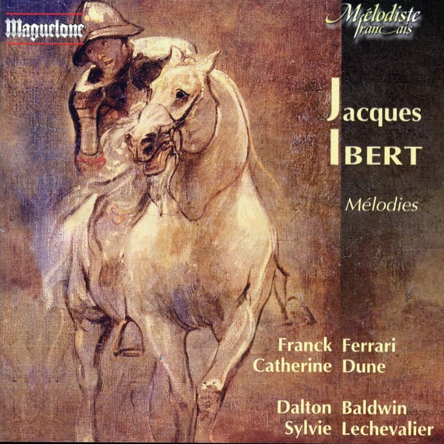Ibert: Mélodies - Jacques Ibert