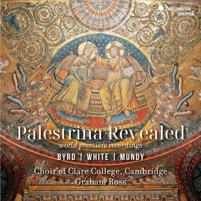 Palestrina Revealed - Byrd, White, Mundy - Giovanni Pierluigi da Palestrina