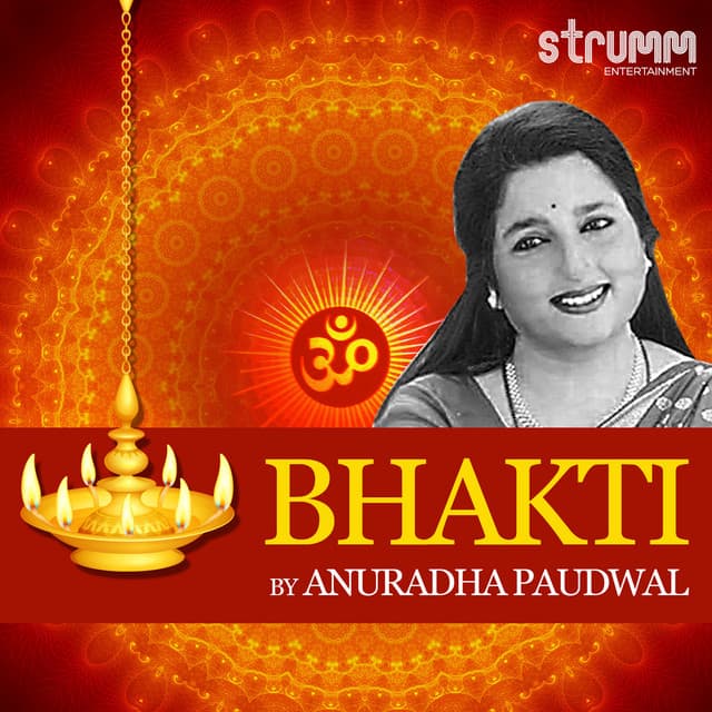 Bhakti by Anuradha Paudwal - Anuradha Paudwal