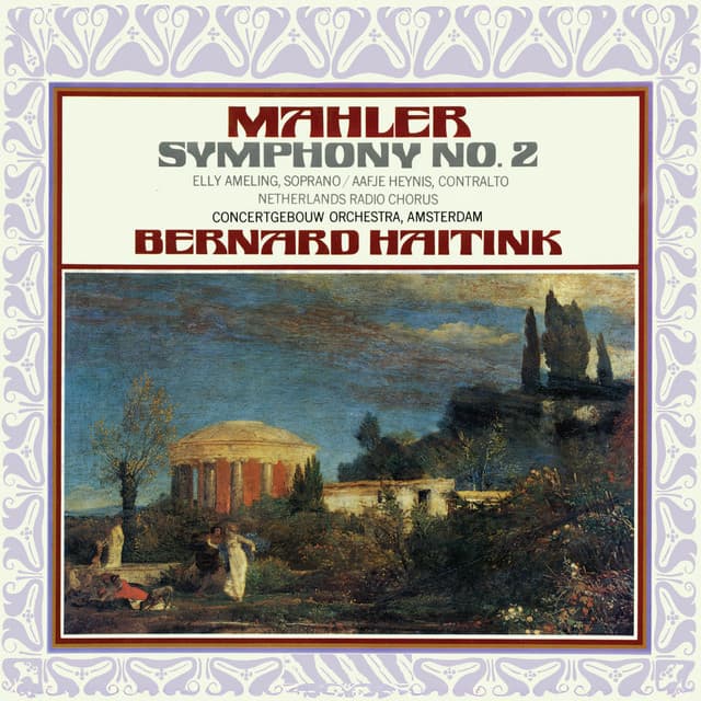 Mahler: Symphony No. 2 'Resurrection' - Gustav Mahler