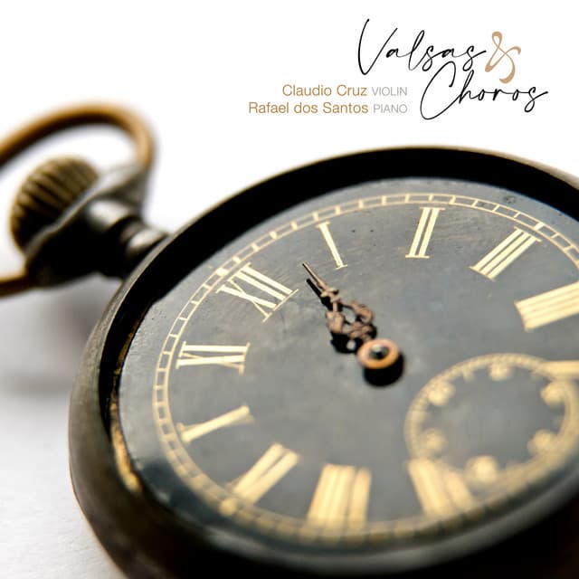 Valsas & Choros - Claudio Cruz