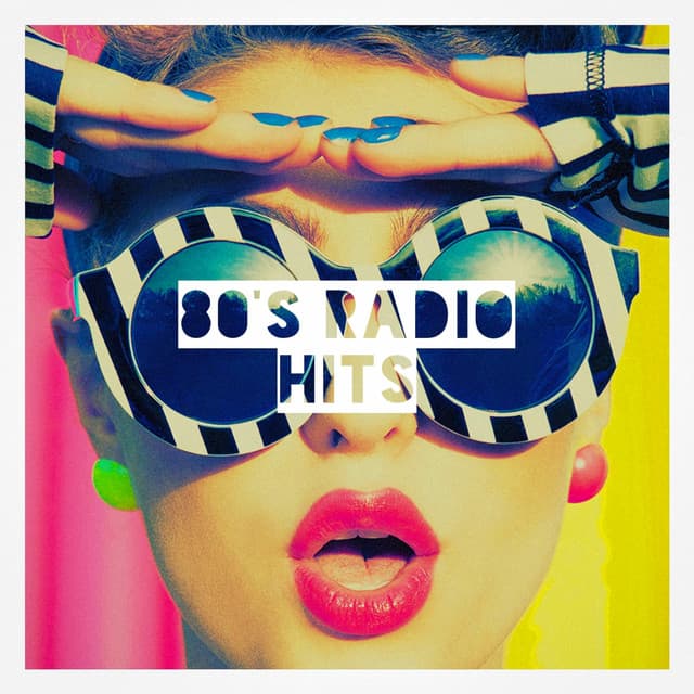 80's Radio Hits - Génération 80
