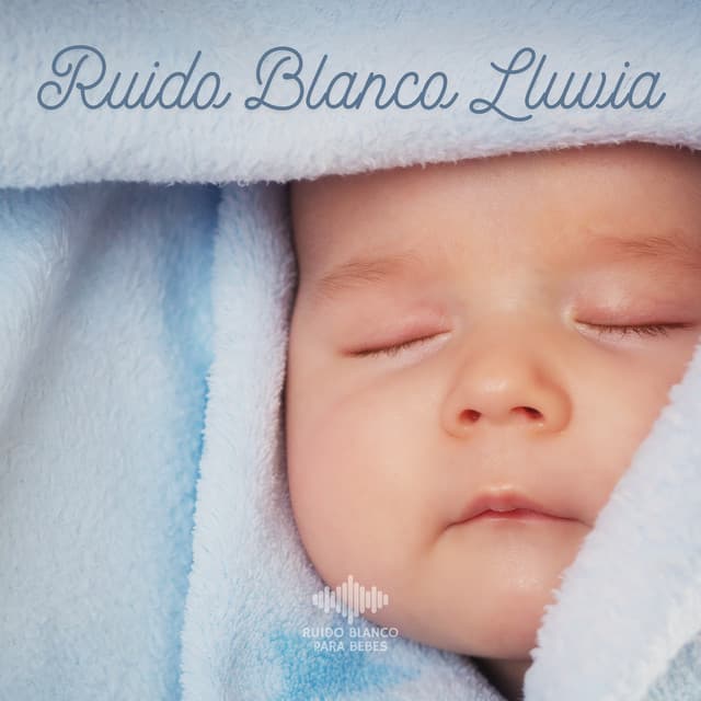 Ruido Blanco: Lluvia - Ruido Blanco Para Bebes